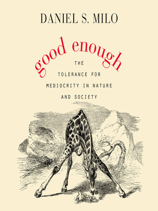Title details for Good Enough by Daniel S. Milo - Available